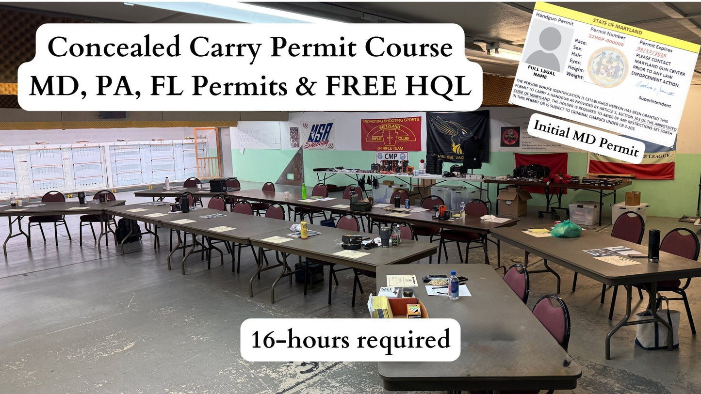 Concealed Carry Permit Course - MD, PA, FL Permits & FREE HQL - SAFE Firearms Training, LLC
